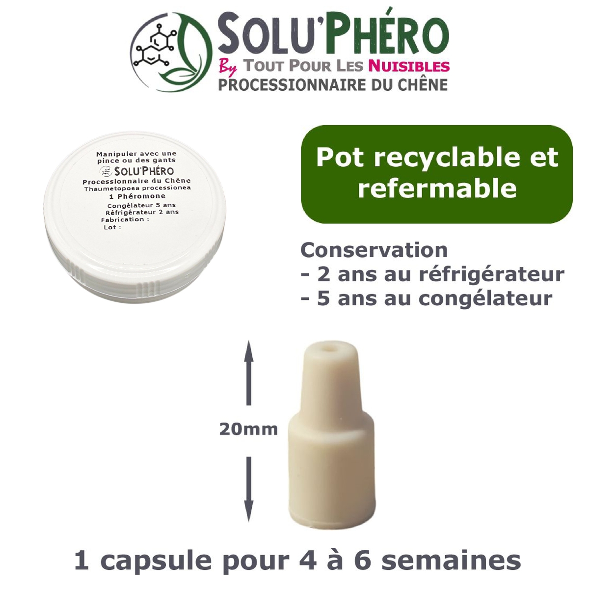 Pot Phéromone processionnaire chêne par 1