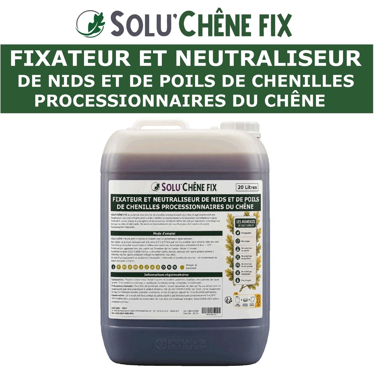 Traitement neutraliseur contre les chenilles processionnaires du chêne, Solu'chêne