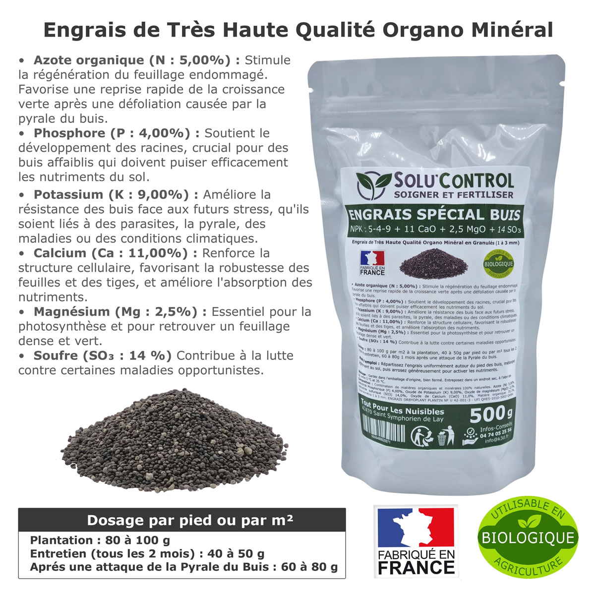 Information NPK 5-4-9 + 11 CaO + 2,5 MgO + 14 SO₃   Engrais Buis SOLU'CONTROL - 500g