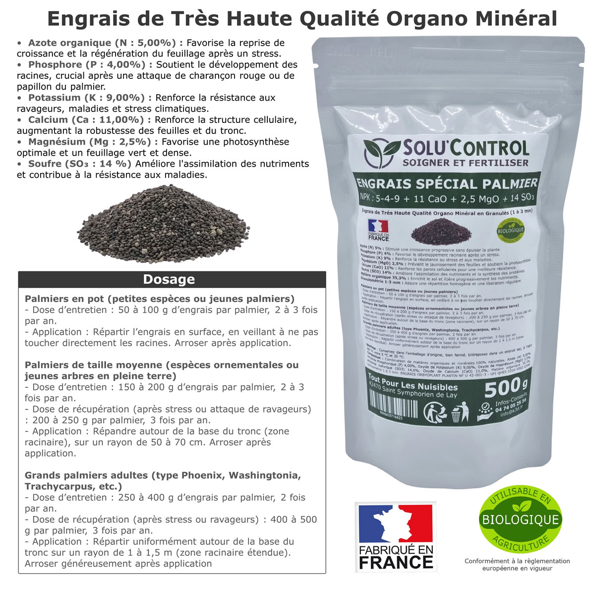 Information NPK 5-4-9 + 11 CaO + 2,5 MgO + 14 SO₃   Engrais Palmier SOLU'CONTROL - 500g