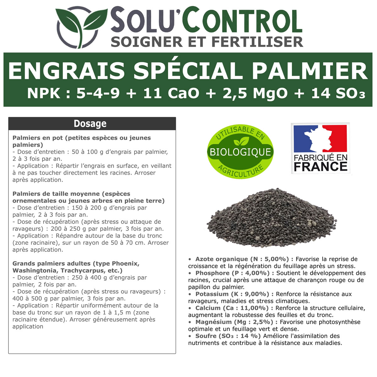 Information NPK 5-4-9 + 11 CaO + 2,5 MgO + 14 SO₃   Engrais Palmier SOLU'CONTROL