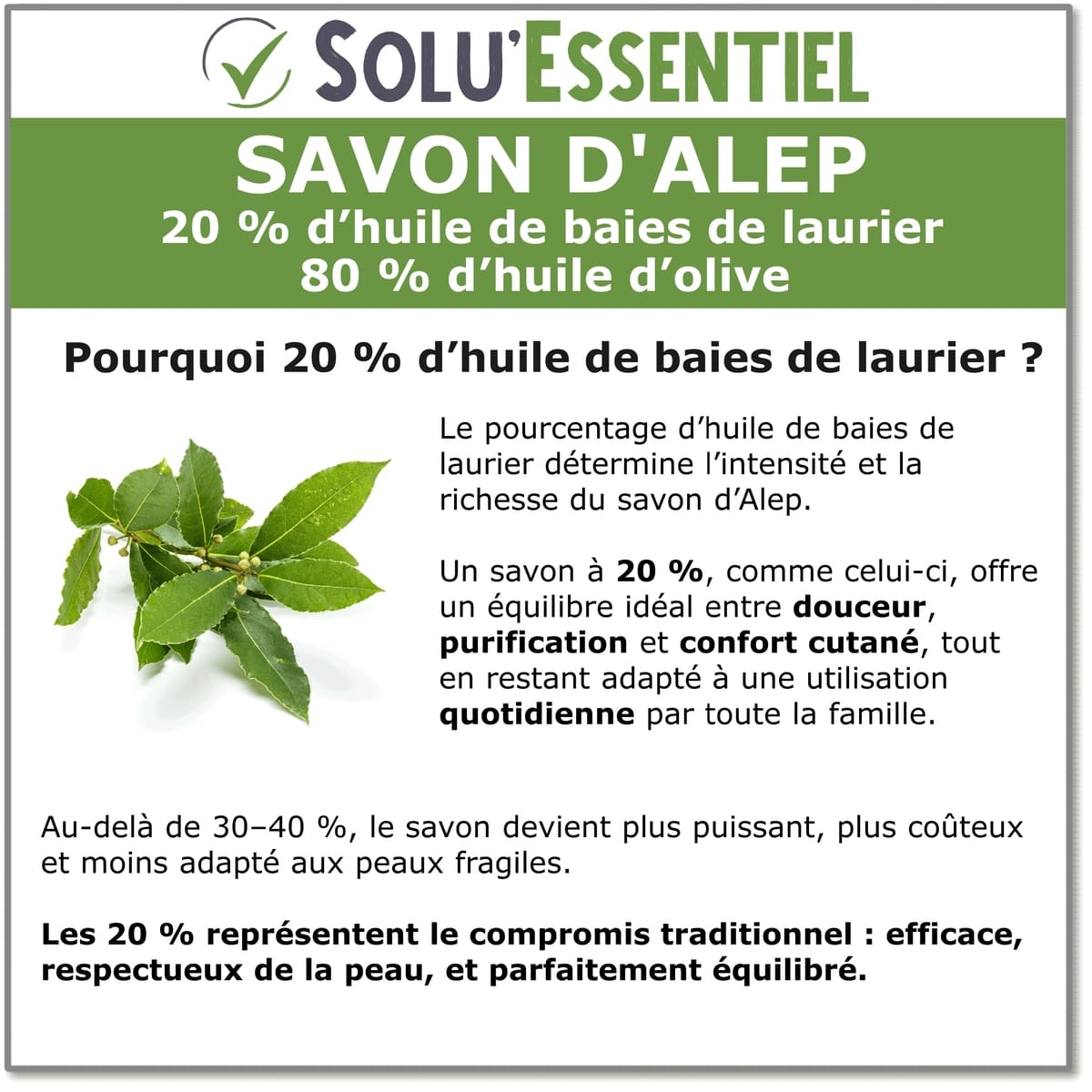 Savon d'Alep -  20% huile de baies de laurier – 80% huile d’olive -  SOLU'ESSENTIEL