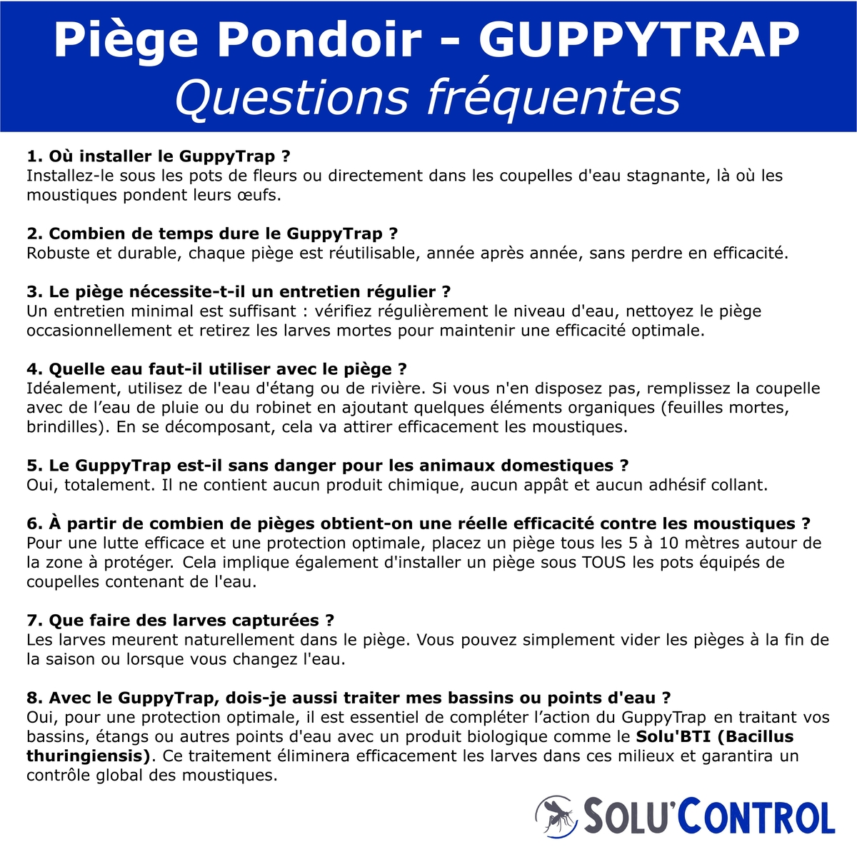 FAQ Guppy Trap - Piège à larve de moustique