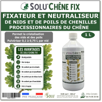 Traitement neutraliseur contre les chenilles processionnaires du chêne, Solu'Chêne Fix - 1 litre