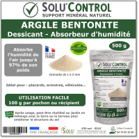 Argile Bentonite Naturelle – Dessiccant / Absorbeur d’Humidité – Solu'Control - 500g